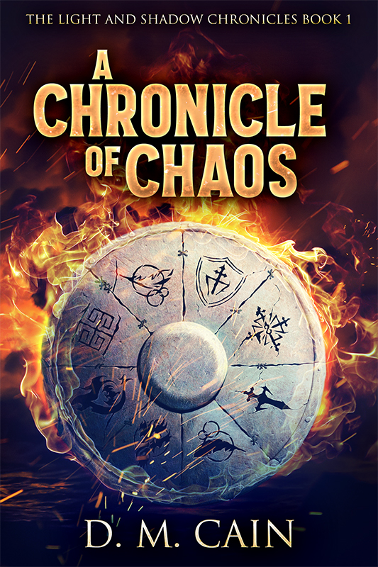 epic fantasy cover for A Chonicle of Chaos by DM Cain